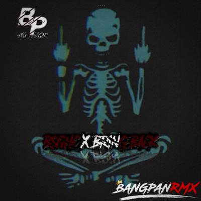 BANGPAN RMX's cover