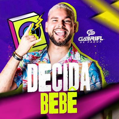 Fazendo Safadezinha (Decida Bebê)'s cover