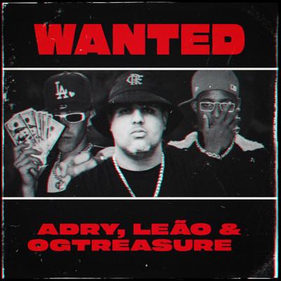 Wanted By Adry, Leão, Ogtreasure's cover