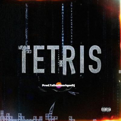 MONTAGEM - Tetris (feat. Mc Gw)'s cover