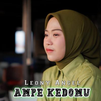 Ampe Kedomu By Leony Angel's cover