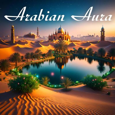 Arabian Aura's cover