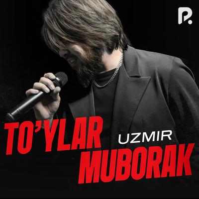 To'ylar muborak's cover