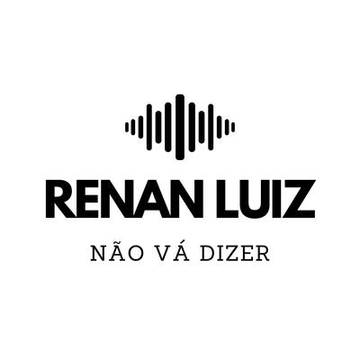 Não Vá Dizer's cover