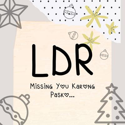 LDR (Missing You Karong Pasko)'s cover