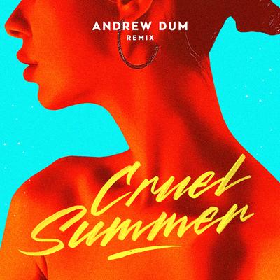 Cruel Summer (Radio Edit)'s cover