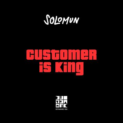 Customer Is King By Solomun's cover