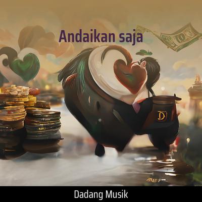 Andaikan Saja's cover