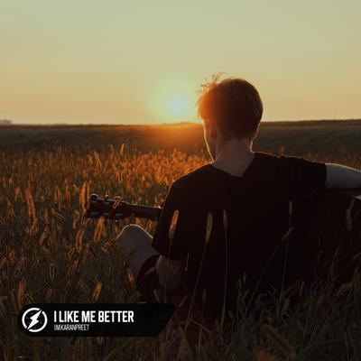 I Like Me Better By i.m.karanpreet's cover