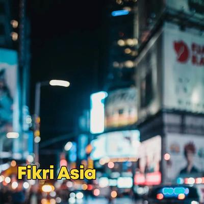 DJ Sayang Tolong Jangan Marah Marah By Fikri Asia's cover