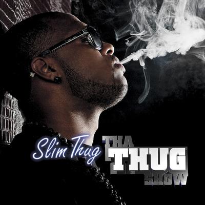 Tha Thug Show's cover