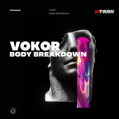 Body Breakdown By VOKOR's cover