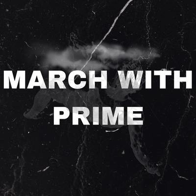 MARCH WITH PRIME's cover