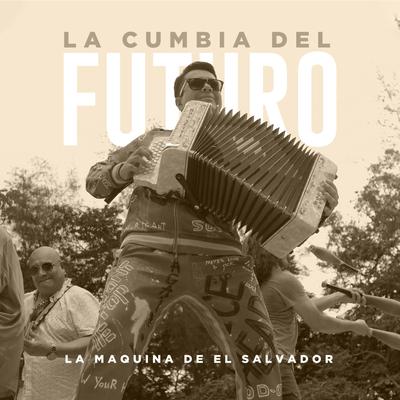 La Maquina de el Salvador's cover