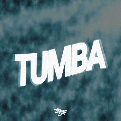 Tumba By Thomy Dj's cover