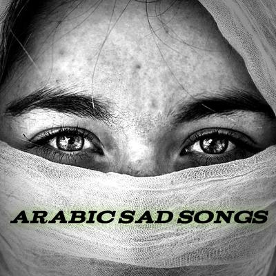 Arabic Sad Songs's cover