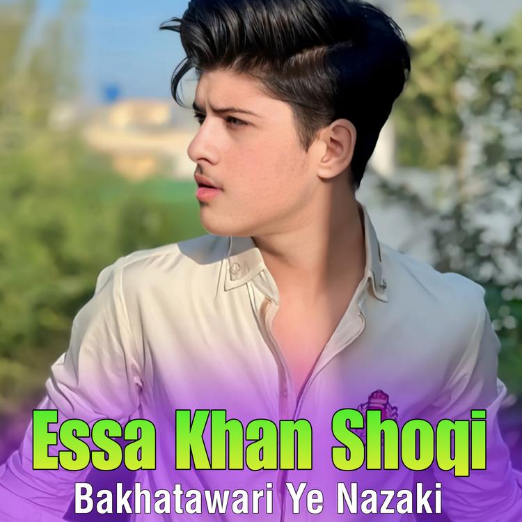 Essa Khan Shoqi's avatar image