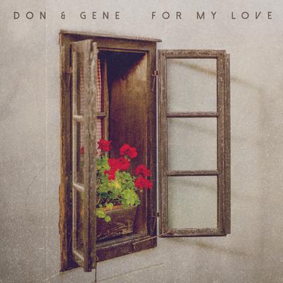 For My Love (Afrobeats Mix) By Don & Gene's cover