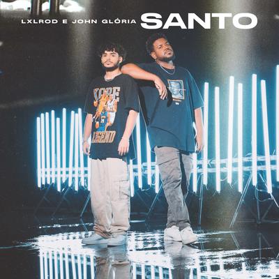 Santo By Lxlrod, John Gloria, Todah Urban's cover