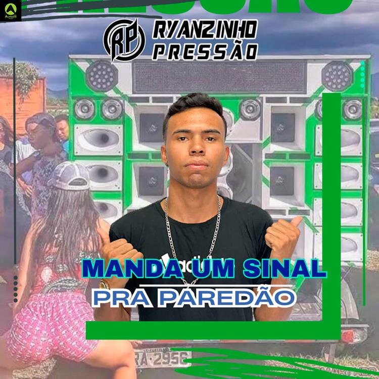 Ryanzinho Pressão's avatar image