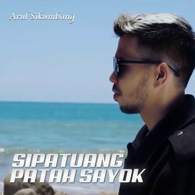 Sipatuang Patah Sayok's cover