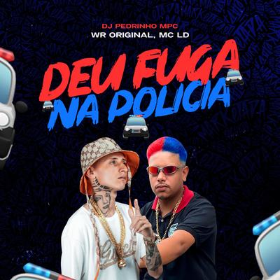 Deu Fuga na Polícia's cover