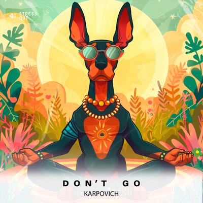 Don't Go (Extended Mix)'s cover