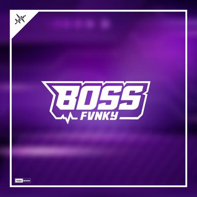 BOSS FVNKY's cover