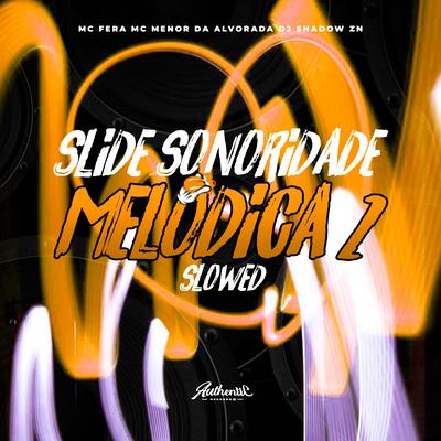Slide Sonoridade Melódica 2 (Slowed)'s cover
