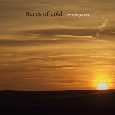 Harps of gold By Christian Janssen's cover