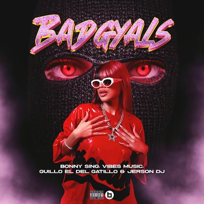 Bad Gyals's cover