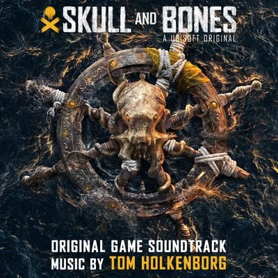 Skull and Bones (Original Game Soundtrack)'s cover