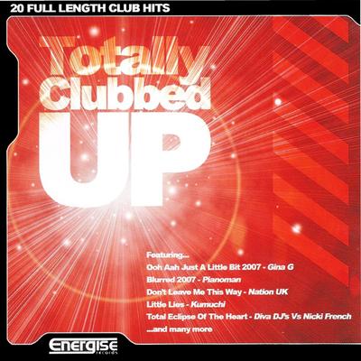 Totally Clubbed Up's cover