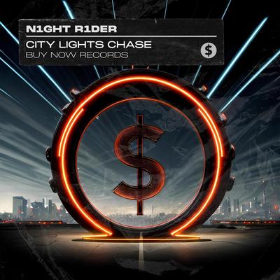 City Lights Chase By N1GHT R1DER's cover