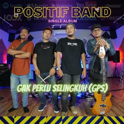 Gak Perlu Selingkuh (GPS)'s cover