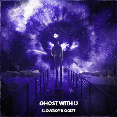 ghost with u By Slowboy, Qoiet's cover