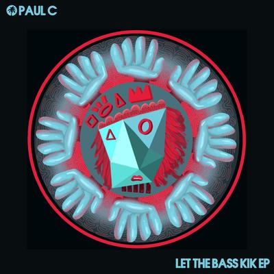 Let The Bass Kik EP's cover