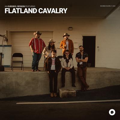 Spinnin' (OurVinyl Sessions) By Flatland Cavalry's cover