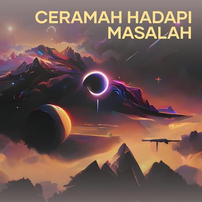 Ceramah Hadapi Masalah's cover