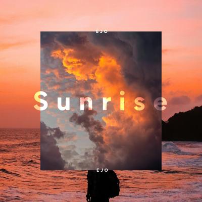 Sunrise By EJO's cover