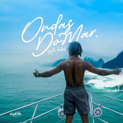 Ondas Do Mar By MC Kekel, Fahel's cover