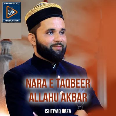 Nara e Taqbeer Allahu Akbar's cover