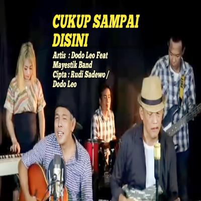 CUKUP SAMPAI DISINI's cover