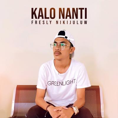 Kalo Nanti's cover