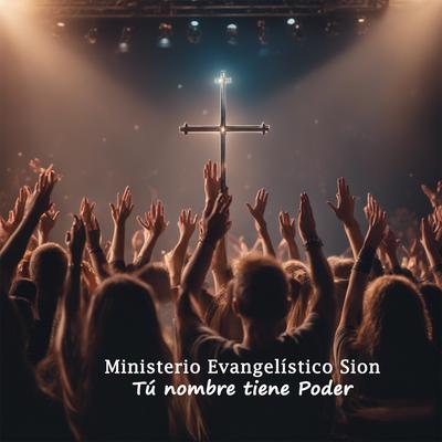 Ministerio Evangelístico Sion's cover