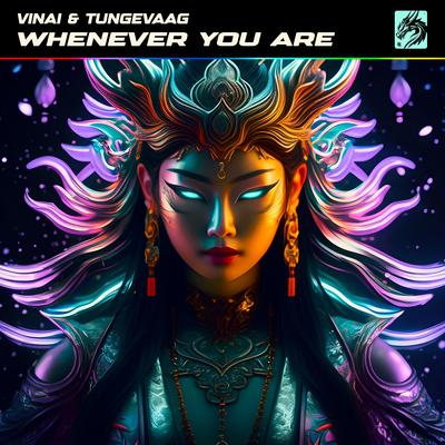 Whenever You Are By VINAI, Tungevaag's cover