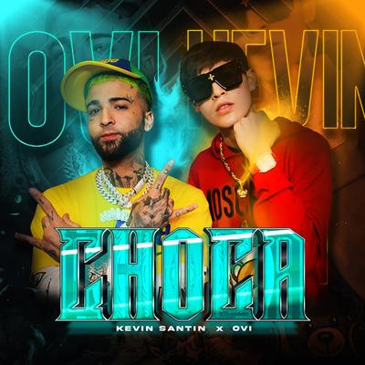 Choca By Kevin Santin, Ovi's cover