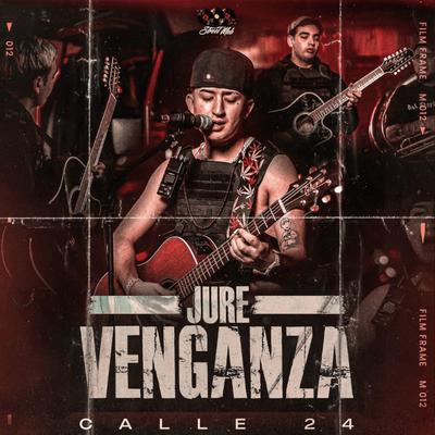 JURE VENGANZA By Calle 24's cover