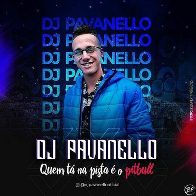 Quem ta na pista é o pitbull By DJ PAVANELLO, Mc Delux, MC MN, MC Renatinho Falcão, Mc Gimenes's cover