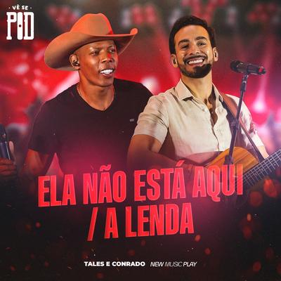 Ela Não Está Aqui / A Lenda (Vê Se Pod, Ao Vivo)'s cover